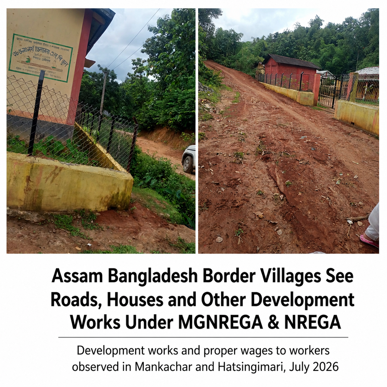 DVNA NEWS Ground Report: Development Works Seen in Assam’s Bangladesh Border Villages Under MGNREGA, NREGA and Other Schemes