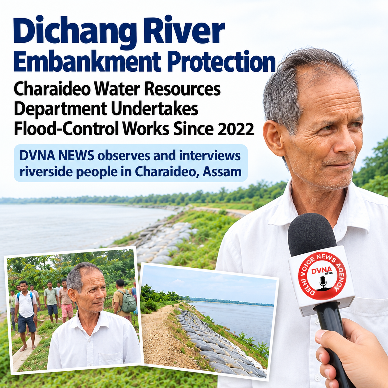 Dichang River Embankment Protection: Charaideo Water Resources Department Undertakes Flood-Control Works Since 2022