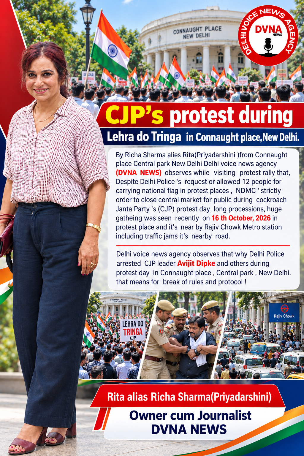 CJP’s ‘Lehra Do Tiranga’ Protest at Connaught Place: Questions Over Police Action, Public Access and Traffic Management